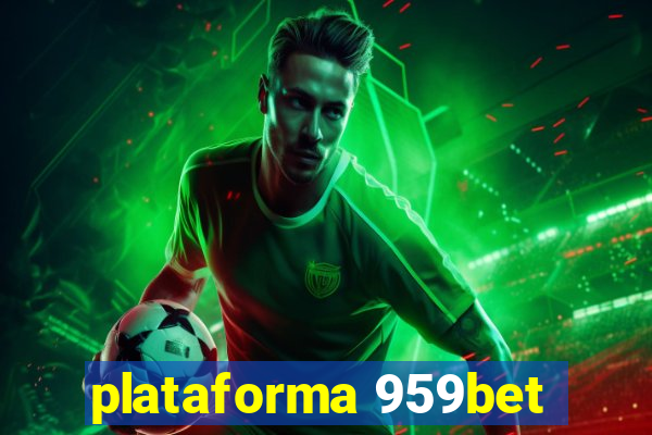 plataforma 959bet